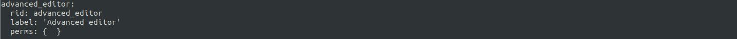 A screenshot of a command line terminal displaying the results of running a drush role:create advanced_editor "Advanced editor" command and then a drush role:list --filter="rid=advanced_editor" command.